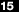 15